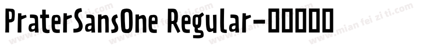 PraterSansOne Regular字体转换